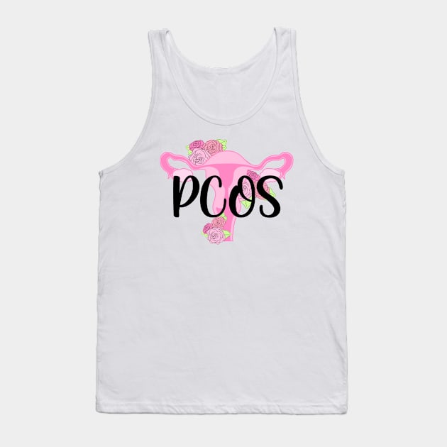 PCOS Tank Top by Sarahsartfulstudies